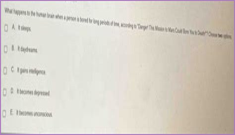 What happens to the human brain when a person is bored for long periods of time according to danger this mission to Mars could bore you to death?